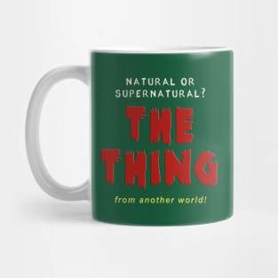 NATURAL OR SUPER NATURAL Mug